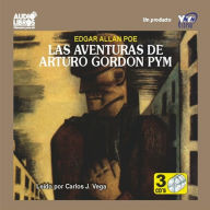 Las Aventuras De Arturo Gordon Pym (Abridged)