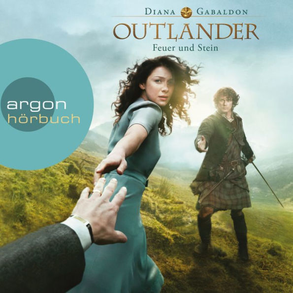 Outlander - Feuer und Stein (Ungekürzte Lesung)