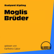 Moglis Brüder