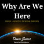 Why Are We Here