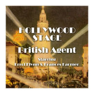 British Agent: Hollywood Stage (Abridged)
