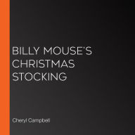 Billy Mouse's Christmas Stocking