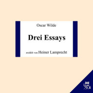 Drei Essays : A Sherlock Holmes Story