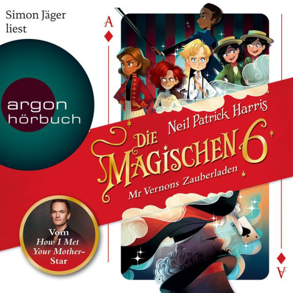 Mr Vernons Zauberladen - Die magischen Sechs, Band 1 (Autorisierte Lesefassung) (Abridged)