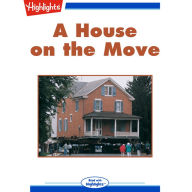 A House on the Move