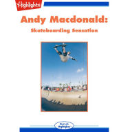 Andy Macdonald: Skateboarding Sensation