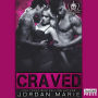 Craved: A Devil's Blaze MC Novella, Book # 1.5