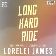 Long Hard Ride (Rough Riders Series #1)