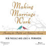 Making Marriage Work: Avoiding the Pitfalls and Achieving Success