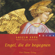 Engel, die dir begegnen (Abridged)