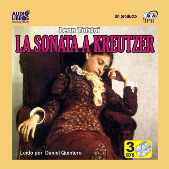 La Sonata A Kreutzer (Abridged)