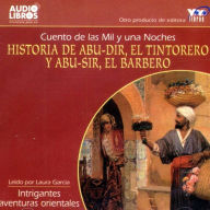 Historia De Abu-Dir, El Tintorero Y Abu-Sir, El Barbero...