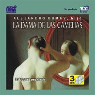 La Dama De La Camelias (Abridged)