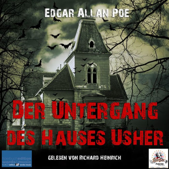 Edgar Allan Poe: Der Untergang des Hauses Usher: gelesen von Richard Heinrich