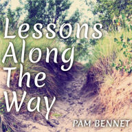 Lessons Along the Way