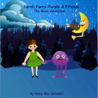 Sarah, Furry-Purple & Friends