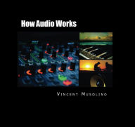 How Audio Works