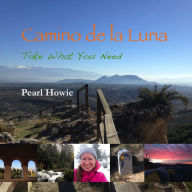 Camino de la Luna : Take What You Need