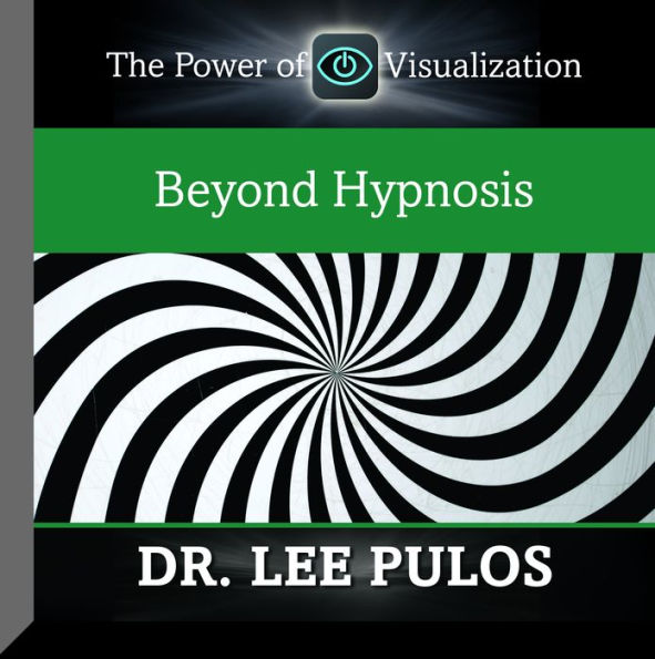 Beyond Hypnosis