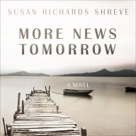 More News Tomorrow: A Novel