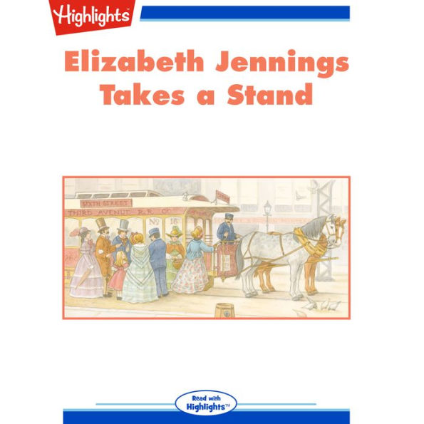 Elizabeth Jennings Takes a Stand