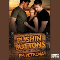 Pushin' Buttons: Boot Knockers Ranch, Book 1
