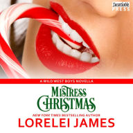 Mistress Christmas (Wild West Boys Series #1)