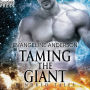 Taming the Giant : A Kindred Tales Novel