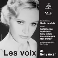 voix de Nelly Arcan, Les