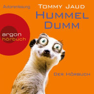 Hummeldumm - Der Hörbuch (Gekürzte Fassung) (Abridged)