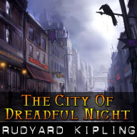 The City of Dreadful Night