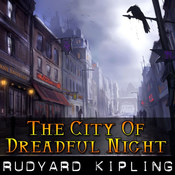 The City Of Dreadful Night