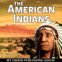 The American Indians