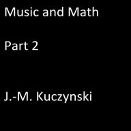 Music and Math, Part 2