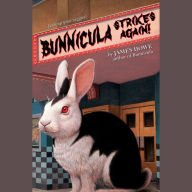 Bunnicula Strikes Again! (Bunnicula Series #6)