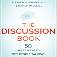 The Discussion Book: 50 Great Ways to Get People Talking