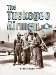 The Tuskegee Airmen