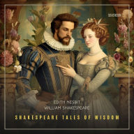 Shakespeare Tales of Wisdom