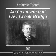 An Occurrence at Owl Creek Bridge