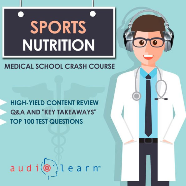 Sports Nutrition: Medical School Crash Course