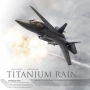 Titanium Rain: Episode One