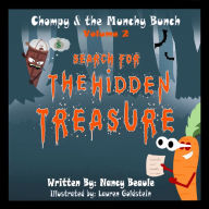 Chompy & the Munchy Bunch: Search for the Hidden Treasure: Volume 2