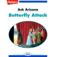 Butterfly Attack: Ask Arizona