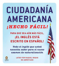 CIUDADANIA AMERICANA HECHO FACIL