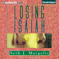 Losing Isaiah