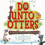 Do Unto Others : A Book About Manners