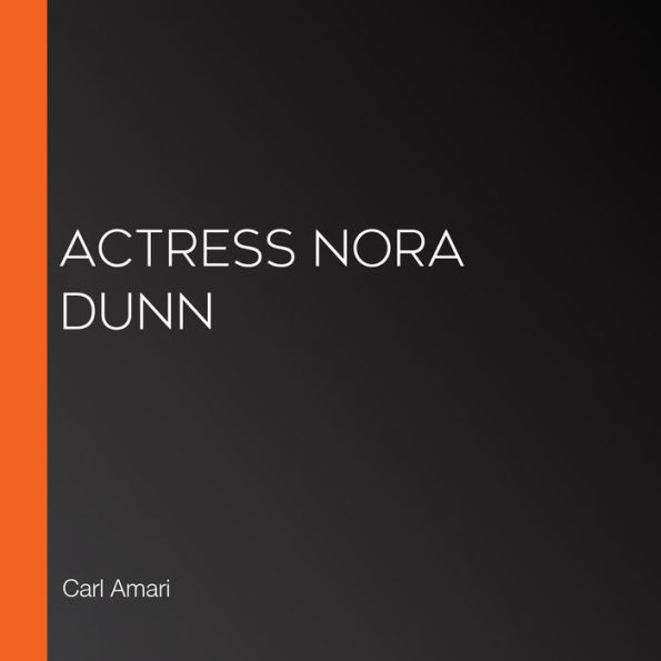 Actress Nora Dunn