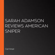 Sarah Adamson Reviews American Sniper