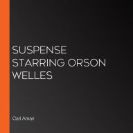 Suspense starring Orson Welles