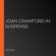 Joan Crawford in Suspense